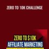 Zero To 10k Challenge - Joshua Elder