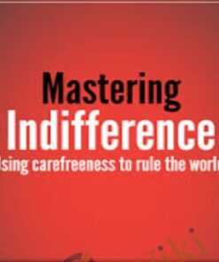 Mastering Indifference – Brent Smith & Steve L