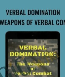 Verbal Domination: The Weapons Of Verbal Combat