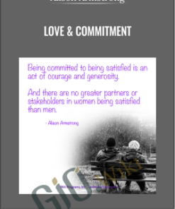 Love & Commitment - Alison Armstrong