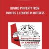 Buying Property From Owners and Lenders in Distress » Courses[GB]