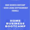 Home Business Bootcamp + Never Losing Cryptocurrency Formula – Sean Bagheri