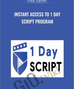 Instant Access To 1 Day Script Program - Paul Xavier