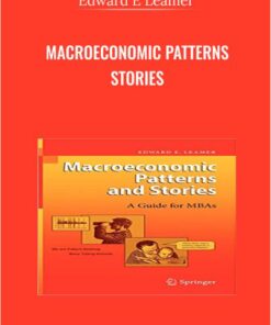 Macroeconomic Patterns Stories - Edward E Leamer