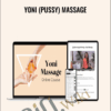 Yoni Massage Online Course - Mariah Freya