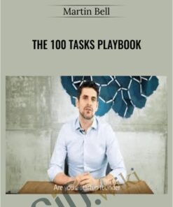 The 100 Tasks Playbook - Martin Bell