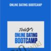 Online Dating Bootcamp - Todd V