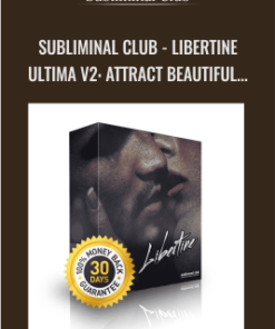 Libertine Ultima v2: Attract Beautiful Sexual Partners With An Aura of Infinite Lust - Anonymous