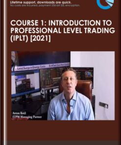 Course 1: Introduction To Professional Level Trading