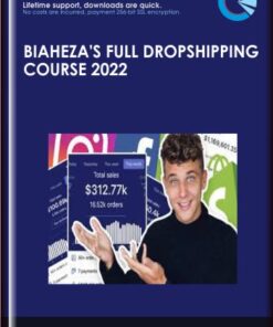 Biaheza's Full Dropshipping Course 2022 - Biaheza