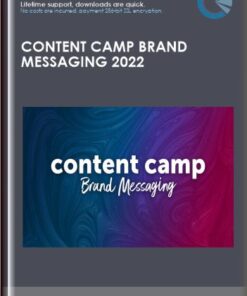 Content Camp Brand Messaging 2022 - Jennifer Bourn