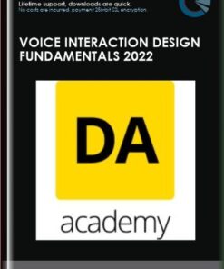 Voice Interaction Design Fundamentals 2022 - Digital Assistant Academy