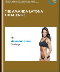 The Amanda Latona Challenge - Amanda Latona