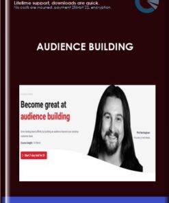 Audience Building - ConversionXL, Phil Nottingham