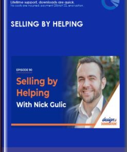 Selling by Helping - Nick Gulic
