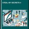 Steal My Secrets 4 - Dave Kaminski