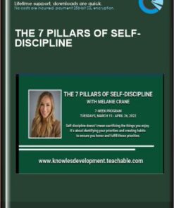 The 7 Pillars Of Self-Discipline - Melanie Crane