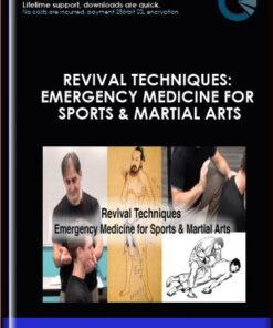 Revival Techniques: Emergency Medicine for Sports & Martial Arts - Tom Bisio