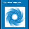 Attention Training - Frederick Dodson