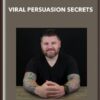 Viral Persuasion Secrets - Paul Mascetta