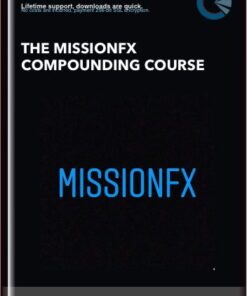 The MissionFX Compounding Course - The MissionFX