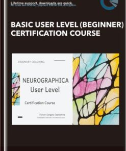 Basic User Level (Beginner) Certification Course - Neurographica