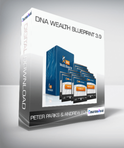 Peter Parks & Andrew Fox - DNA Wealth Blueprint 3.0