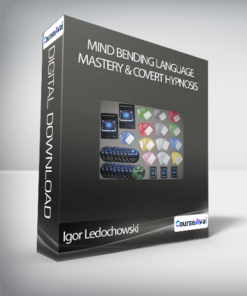 Mind Bending Language Mastery & Covert Hypnosis - Igor Ledochowski