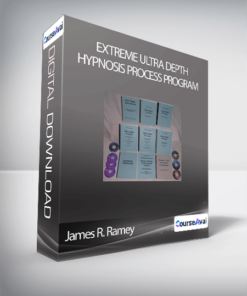 James R. Ramey - Extreme Ultra Depth Hypnosis Process Program