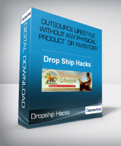 Jason O’Neil – Dropship Hacks – Outsource Lifestyle Without Any Physical Product Or Inventory