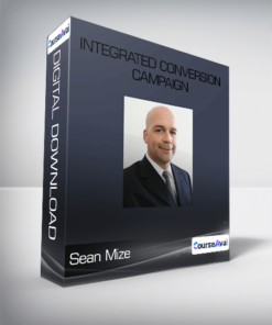 Integrated Conversion Campaign - Sean Mize