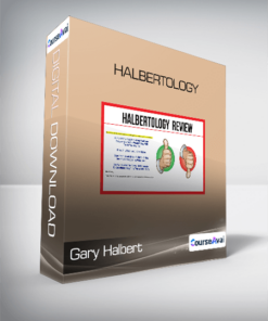 Gary Halbert - Halbertology
