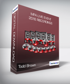 Todd Brown - MFA Live Event 2016 Recordings
