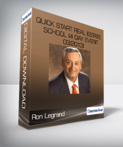 Ron Legrand - Quick Start Real Estate School (4 Day Event 03/2013)