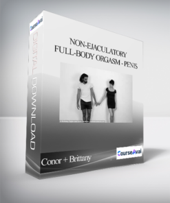 Conor + Brittany - Non-Ejaculatory Full-Body Orgasm - Penis