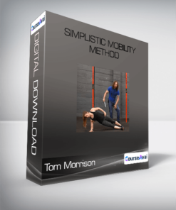 Tom Morrison - Simplistic Mobility Method