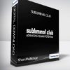Subliminal Club - Khan Multistage