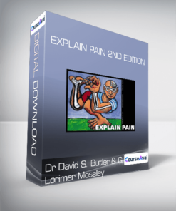 Dr David S. Butler & G. Lorimer Moseley - Explain Pain 2nd edition