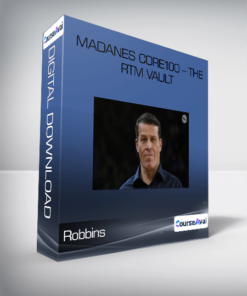 Robbins - Madanes Core100 - The RTM Vault