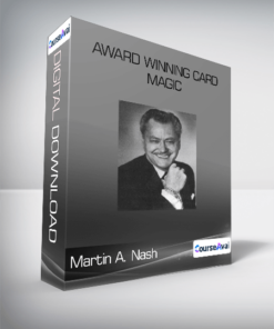 Martin A. Nash - Award Winning Card Magic