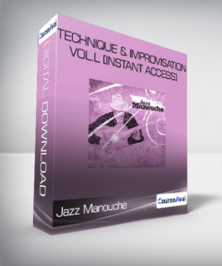   Jazz Manouche - Technique & Improvisation Vol.l [Instant Access]