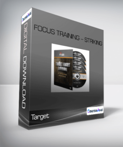 Target-Focus Training - Striking