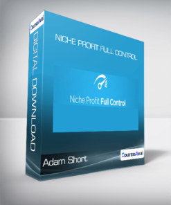 Adam Short - Niche Profit Full Control