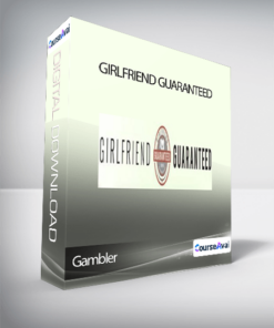 Gambler - Girlfriend Guaranteed
