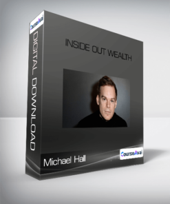 Michael Hall - Inside Out Wealth