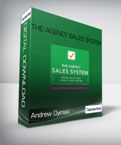 Andrew Dymski - The Agency Sales System
