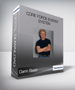 Garin Bader - Core Force Energy System