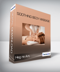 Heg re Art - Soothing Body Massage