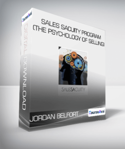 JORDAN BELFORT - SALES SACUITY PROGRAM (THE PSYCHOLOGY OF SELLING)