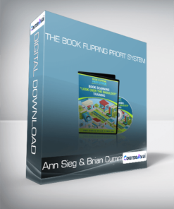 Ann Sieg & Brian Cummings - The Book Flipping Profit System
